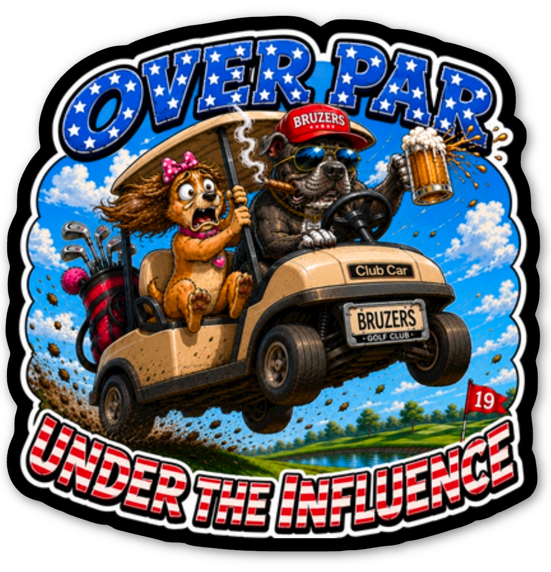 Over Par & Under the Influence